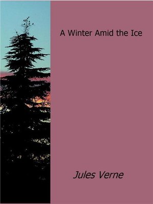 cover image of A Winter Amid the Ice